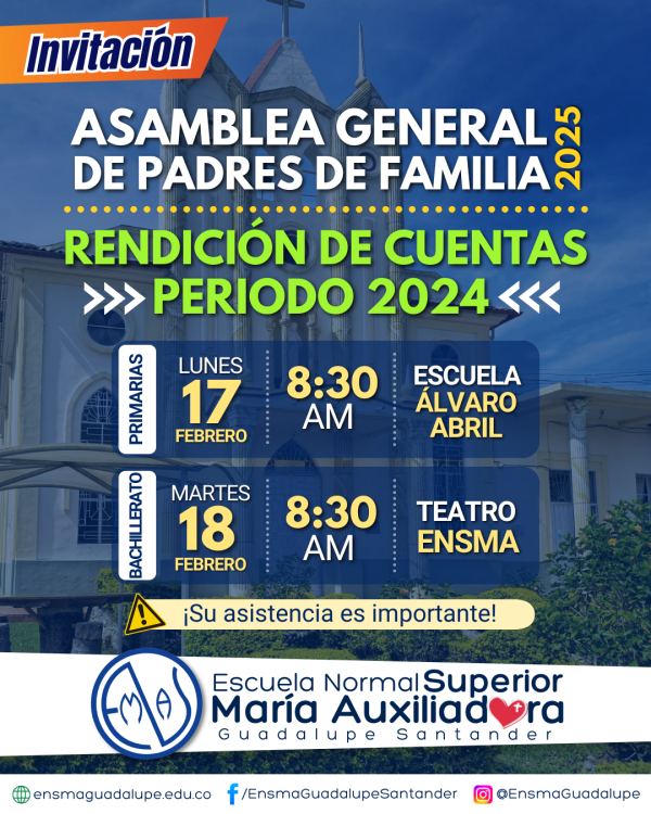 Asamblea general de padre de familia 2025 y Rendición de cuentas 2024